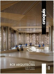 El croquis 228 RCR Arquitectes建筑事务所 2017-2024