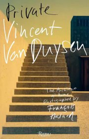 文森特·范·杜伊森与他的自宅 Vincent van Duysen: Private
