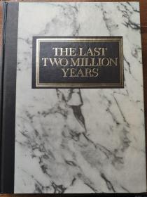 THE LAST TWO MILLION YEARS 最后的两百万年  全球通史