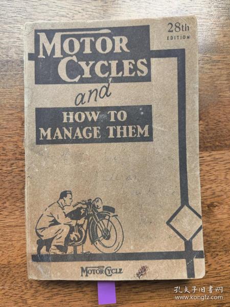 Motor cycles and how to manage them 摩托车以及如何维护他们 第28版