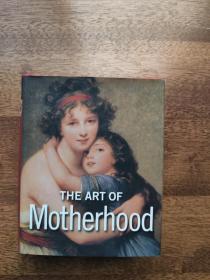 The Art of Motherhood 母性的艺术