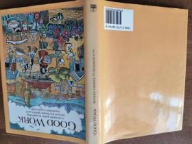 Good Work: A Sensible Guide To Pottering Around The House, Garden And Australian Countryside 好作品：在房子、花园和澳大利亚乡村周围陶艺的明智指南