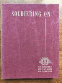 Soldiering On : The Australian Army At Home And Overseas 澳洲战争纪念馆1942年出品 讲述澳洲士兵在国内的经历