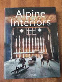 Alpine Interiors (Interiors (Taschen))