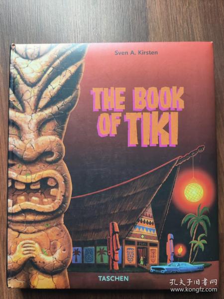 The Book Of Tiki 讲述Tiki 提基文化的bible