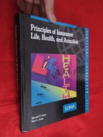 Principles of Insurance:Life,Health and Annuities (16开，精装）