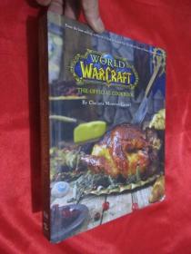 World of Warcraft: The Official Cookbook （16开，精装）