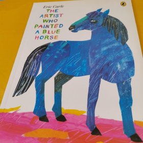 正版The Artist Who Painted a Blue Horse /Eric Carle Penguin 9780141348131