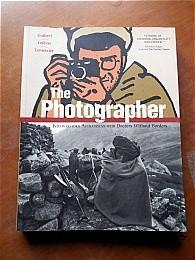 【英文原版漫画本】The Photographer：Into War-Torn Afghanistan with Doctors Without Borders（大16开彩色插图漫画本）