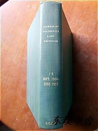 【英文原版】The Journal of Aesthetics & Art Criticism.1956.9~1957.6（《美学与艺术》总第15册 大16开精装插图合订本）