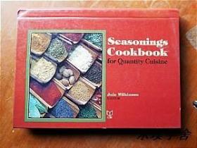 【英文原版美食类】Seasoning`s Cookbook for Quantity Cuisine（大16开横版活页插图）