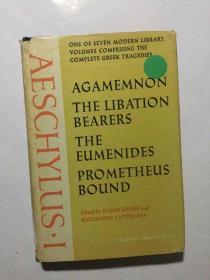 埃斯库罗斯戏剧(第一辑) Aeschylus I: Agamemnon,Libation Bearers,Eumenides,Prometheus Bound