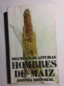 西语原版 《玉米人》 Hombres de Maiz