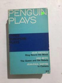 Three European Plays - Ring Round the Moon, The Queen and the Rebels, In Camera