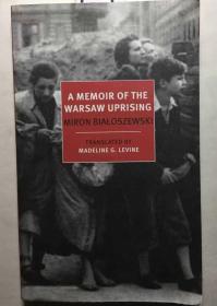 A Memoir of the Warsaw Uprising