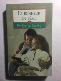 法文原版 Le Bonheur en Peril