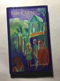 奥内蒂小说： Past Caring?