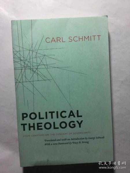 Political Theology：Four Chapters on the Concept of Sovereignty