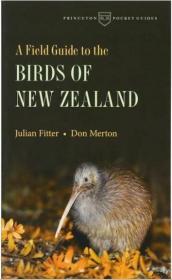 A Field Guide to the Birds of New Zealand