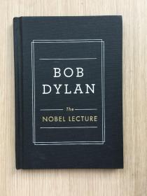 英文 原版 现货 实物 拍摄 BOB DYLAN The nobel lecture 鲍勃迪伦 鲍勃 迪伦 全布面 精装本2016年10月13日 诺贝尔文学奖获奖感言 获奖致辞