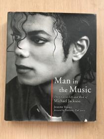 Man in the Music The Creative Life and Work of Michael Jackson 《音乐中人:迈克尔·杰克逊的创意生活和作品》