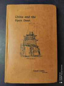 Colonel Coates - China and the Open Door - 1899《中国与敞开的门》英文版，1899年1版.