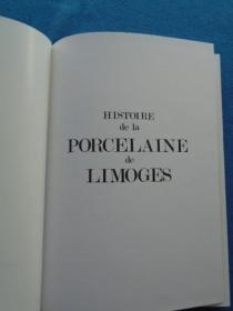 HISTOIRE de la PORCELAINE de LIMOGES（法文原版）