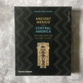 【英文原版】Ancient Mexico and Central America: Archaeology and Culture History（third edition）