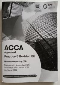 ACCA Financial Reporting (FR) Practice & Revision Kit (对应F7)