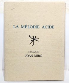 稀少  JOAN・MIRO《LA MELODIE・ACIDE》 胡安・米罗 原创石版画 （全14幅）附证书