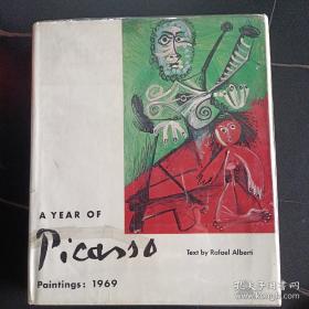稀少  A YEAR OF PICASSO PAINTINGS: 1969 收录毕加索1969年创作的近200幅画作 毕加索亲自监督校色 全彩印制