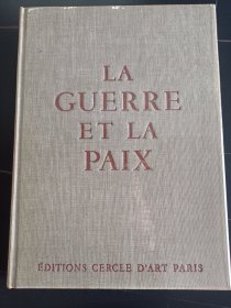 稀少   Picasso La Guerre et la Paix  毕加索 战争与和平 画集   Cercle d'Art, Paris  1954年法文原版
