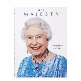 Her Majesty  A Photographic History 1926–2022  女皇陛下 伊丽莎白二世摄影集