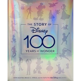 The Story of Disney  100 Years of Wonder 迪士尼100周年纪念画册