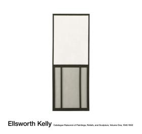 埃尔斯沃思·凯利 全集1 绘画、浮雕和雕塑 Ellsworth Kelly Paintings Sculpture