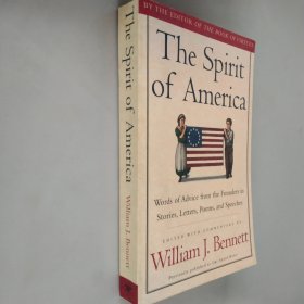 The Spirit Of America: A Novel-美国精神一部小说 /William J