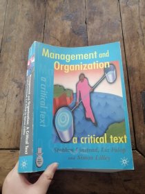 Management and Organization：A Critical Text