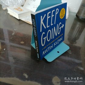 Keep Going：10 Ways to Stay Creative in Good Times and Bad