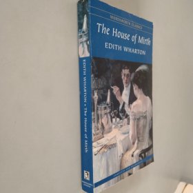 The House of Mirth (Wordsworth Classics) 欢乐房屋
