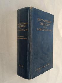 DICTIONNAIRE QUILLET DE LA LANGUEFRANCAISE【两本合售】