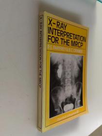 X-RAY  INTERPRETATION  FOR  THE  MRCP