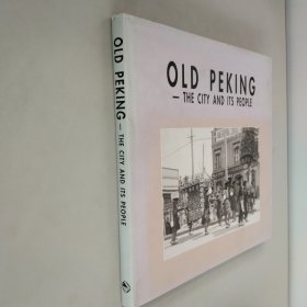 old peking-the city and its people