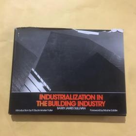 Industrialization In The Building Industry
