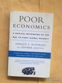 Poor Economics：A Radical Rethinking of the Way to Fight Global Poverty