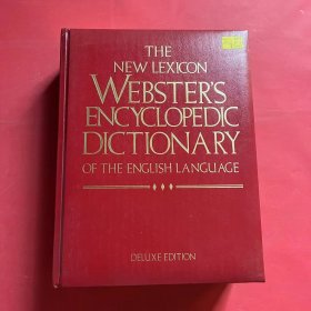 The New Lexicon Websters Encyclopedic Dictionary Of The English Language 韦伯斯特英语百科全书词典