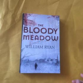 *Bloody Meadow (The Korolev Series)