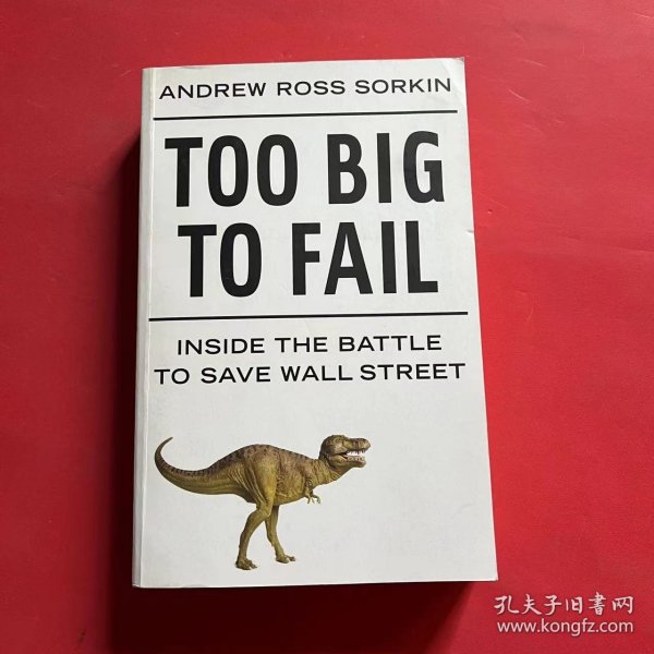Too Big to Fail：Inside the Battle to Save Wall Street