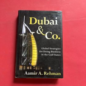 Dubai and Co.: Global Strategies for Doing Business in the Gulf States