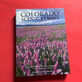 COLORADO SCENIC BYWAYS:Taking the Other Road (Two-Volume Edition) 大16开