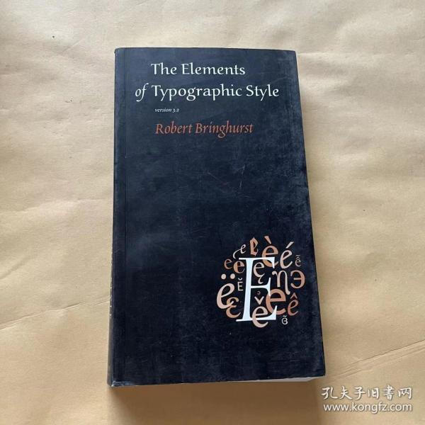 The Elements of Typographic Style：Version 4.0: 20th Anniversary Edition